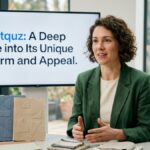 Hentquz: A Deep Dive into Its Unique Charm and Appeal