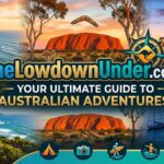 TheLowdownUnder.com: Your Ultimate Guide to Australian Adventures