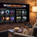 WatchNewMovieNet.com: The Go-To Site for New Releases and Hidden Gems